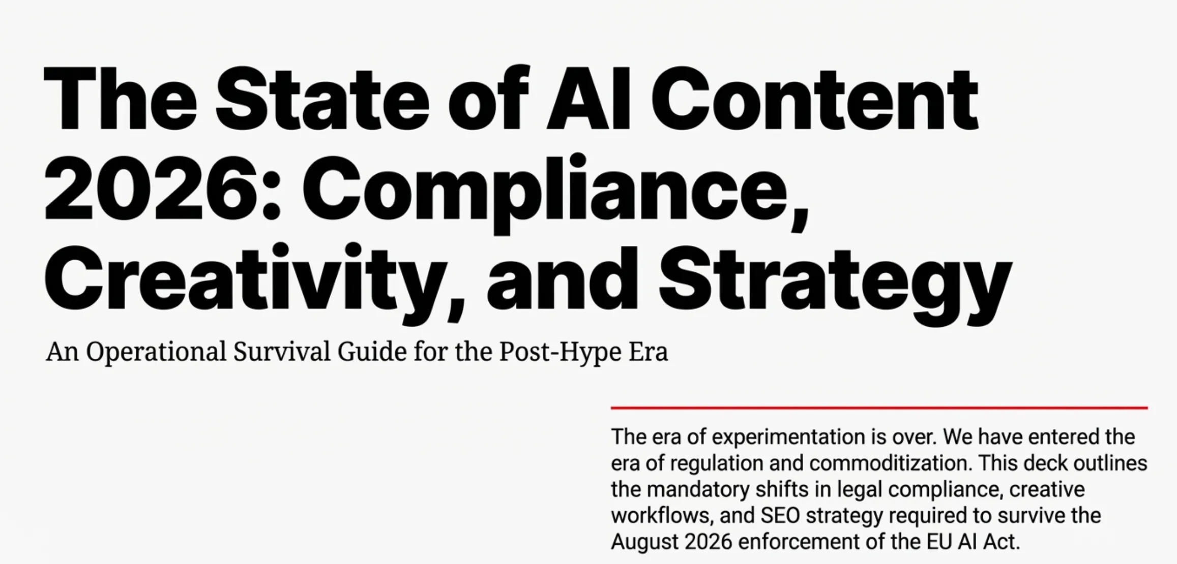 The State of AI Content 2026: Your Operational Survival Guide
